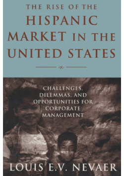 The Rise of the Hispanic Market in the United States