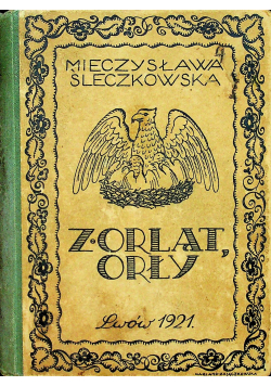 Z Orląt Orły 1921 r.
