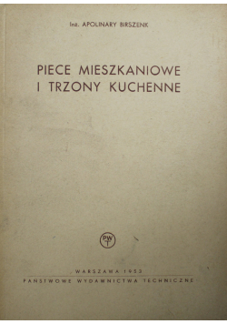 Piece mieszkaniowe i trzony kuchenne