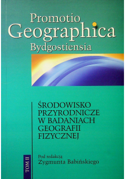 Środowisko przyrodnicze w badaniach geografii fizycznej tom II