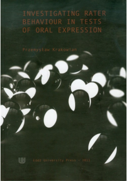 Investigating Rater Behaviour in Tests of Oral Expression