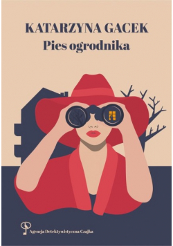 Pies ogrodnika Agencja detektywistyczna
