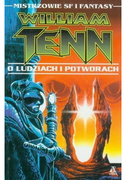 O ludziach i potworach