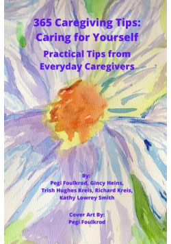 365 Caregiving Tips