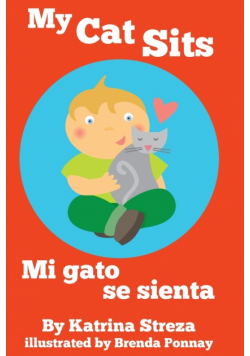 My Cat Sits / Mi gato se sienta