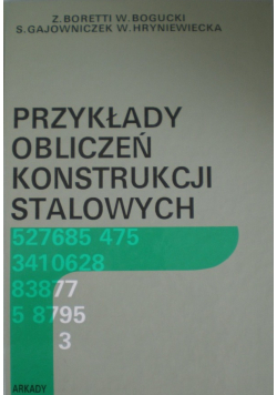 Przykłady obliczeń konstrukcji stalowych