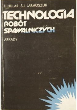 Technologia robót spawalcnzicych
