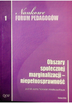 Obszary społecznej marginalizacji -niepełnosprawność Tom 1