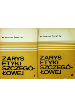 Zarys etyki szczegółowej 2 tomy