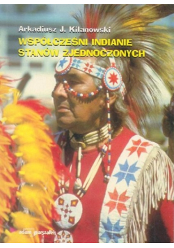 Współcześni Indianie Stanów Zjednoczonych