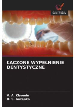 Łączone Wypełnienie Dentystyczne