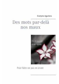 Des mots par-delà nos maux