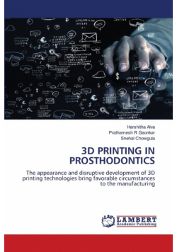 3D Printing In Prosthodontics