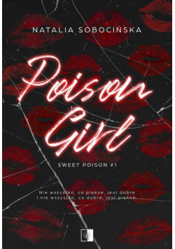 Sweet Poison T.1 Poison Girl