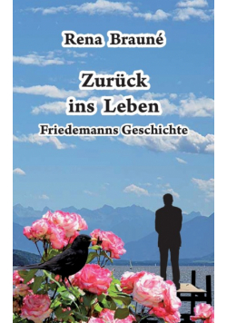Zurück ins Leben