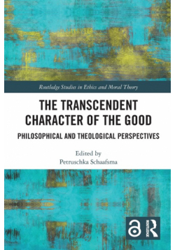 The Transcendent Character of the Good