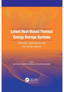 Latent Heat-Based Thermal Energy Storage Systems