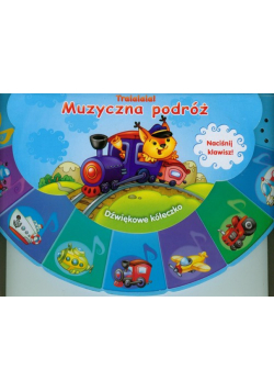 Muzyczna podróż Dźwiękowe kółeczko