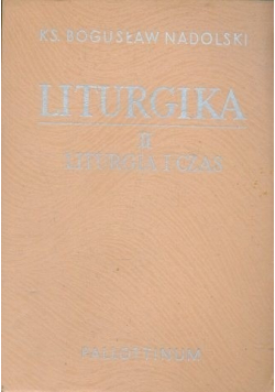 Liturgika II Liturgia i Czas