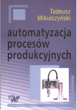 Automatyzacja procesów produkcyjnych