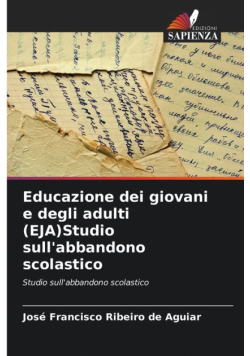 Educazione dei giovani e degli adulti (EJA)Studio sull'abbandono scolastico