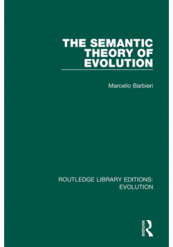 The Semantic Theory of Evolution