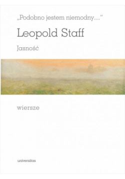 Podobno jestem niemodny Jasność