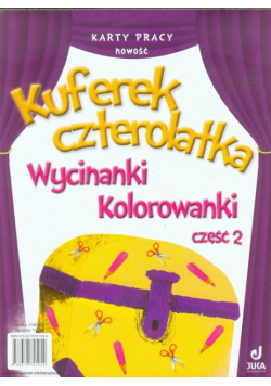 Kuferek Czterolatka Wycinanki kolorowanki Część 2