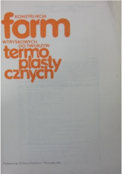 Konstrukcja form wtryskowych do tworzyw termoplastycznych