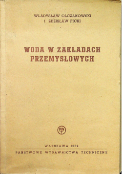 Woda w zakładach przemysłowych