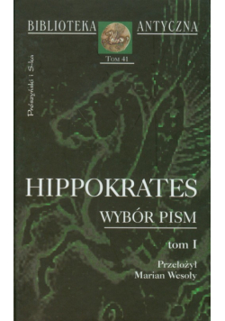 Hippokrates - Wybór pism t..1