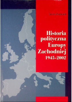 Historia polityczna Europy Zachodniej 1945 - 2002