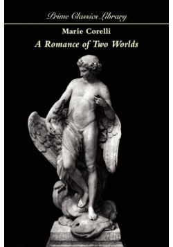 A Romance of Two Worlds