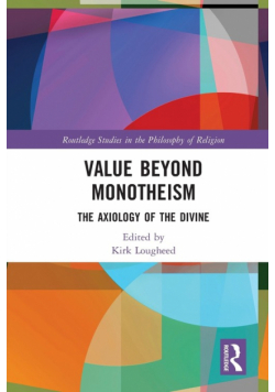 Value Beyond Monotheism