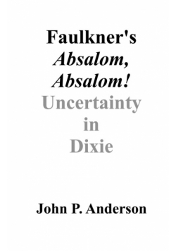 Faulkner's Absalom, Absalom!
