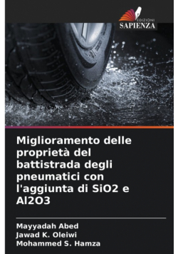 Miglioramento delle proprietà del battistrada degli pneumatici con l'aggiunta di SiO2 e Al2O3