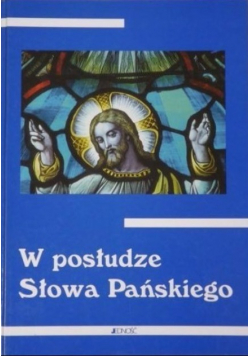 W posłudze Słowa Pańskiego