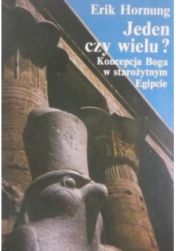 Jeden czy wielu Koncepcja w starożytnym Egipcie