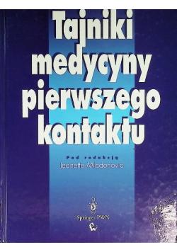 Tajniki medycyny pierwszego kontaktu
