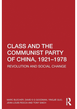 Class and the Communist Party of China, 1921-1978
