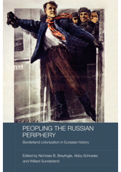Peopling the Russian Periphery