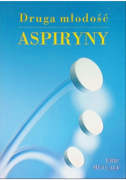 Druga młodość aspiryny