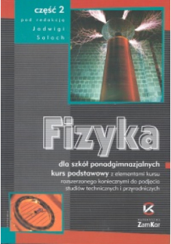 Fizyka Część 2 Zamkor Szkoły ponadgimnazjalne