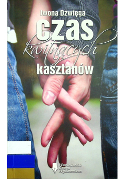 Czas kwitnących kasztanów