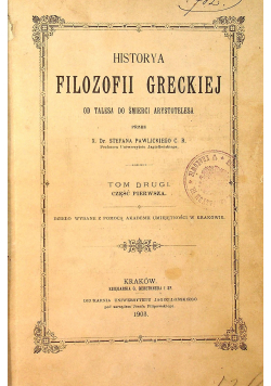 Historya filozofii greckiej Tom 2 część pierwsza 1903 r