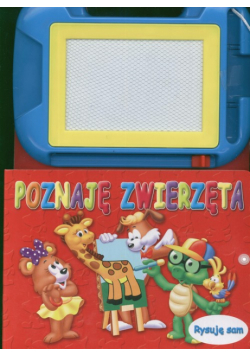 Poznaję zwierzęta Rysuję sam