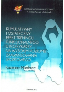 Kumulatywny i ostateczny efekt treningu funkcjonalnego u koszykarzy na wysokim poziomie zaawansowania sportowego