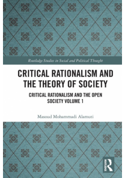 Critical Rationalism and the Theory of Society