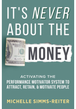It's Never About the Money