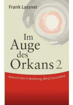Im Auge des Orkans 2